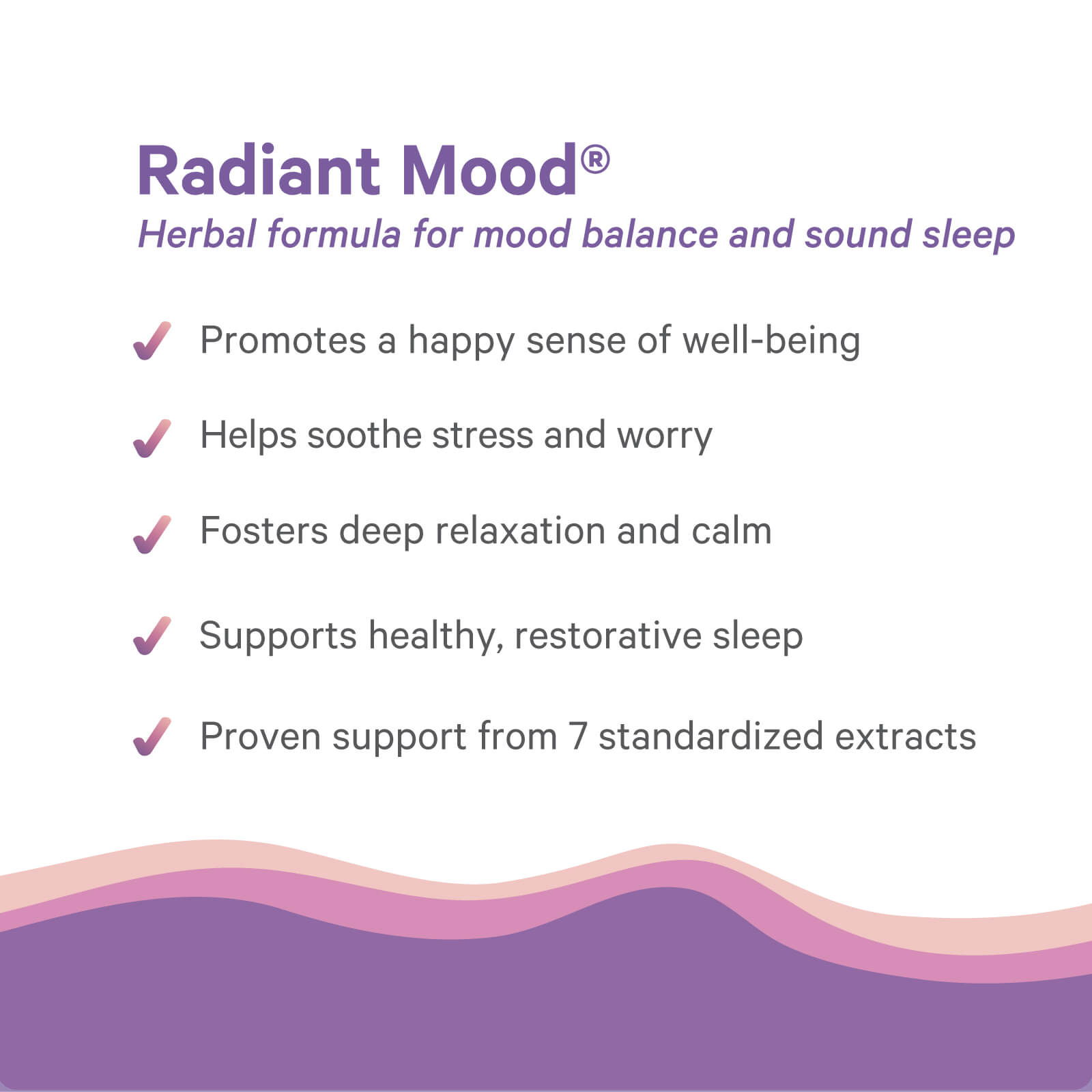 A promotional graphic for The Synergy Company Radiant Mood® herbal formula highlights benefits: promotes well-being, eases stress, supports calm, aids restorative sleep, and features 7 standardized herbal extracts.