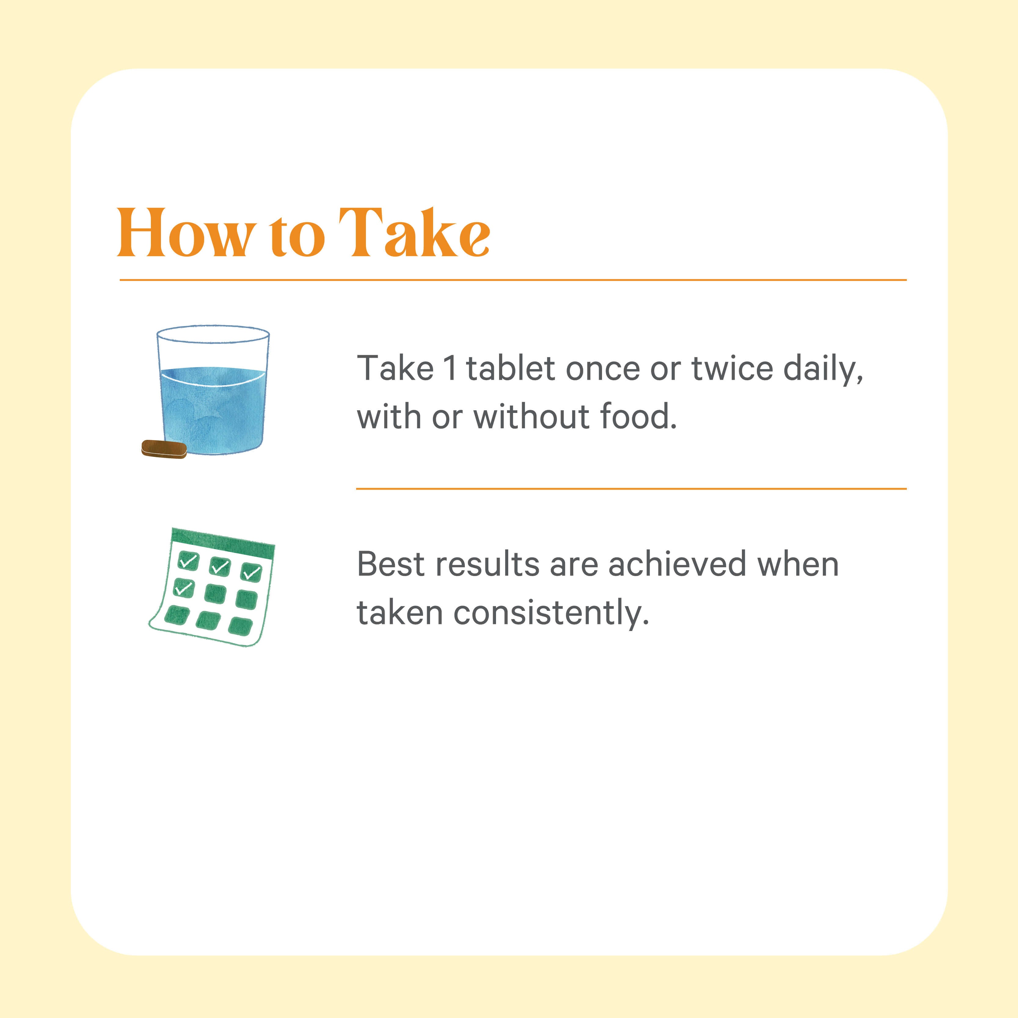 Instructions for taking Choline Complex™ by The Synergy Company: Take 1 tablet once or twice daily, with or without food. For best results, use consistently. Includes icons of a glass of water/tablet and a calendar.