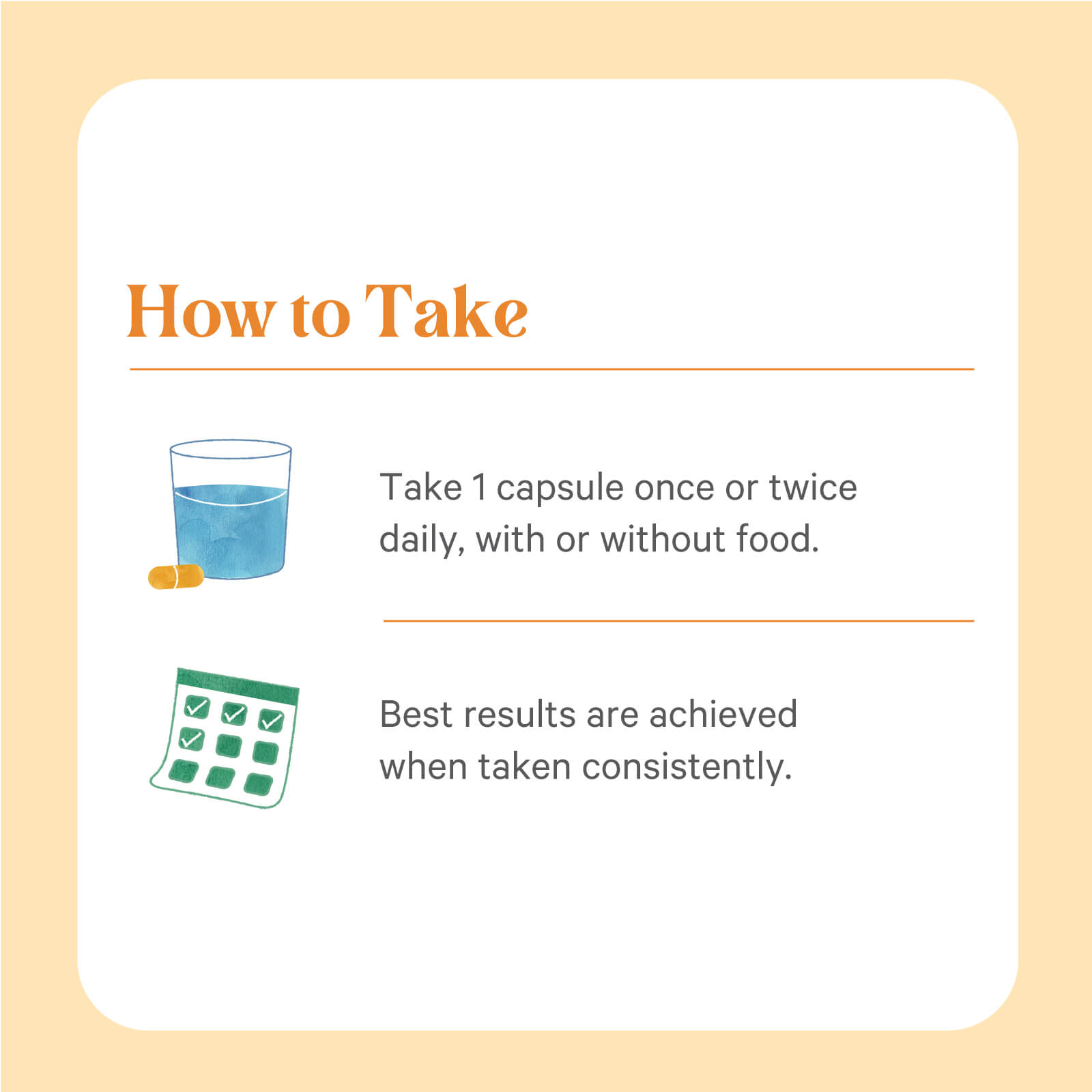 Instructional image: glass of water, two capsules, check-marked calendar. Take 1 capsule of SuperPure® Turmeric Extract by The Synergy Company once or twice daily for optimal results. Rich full-spectrum curcuminoid complex.