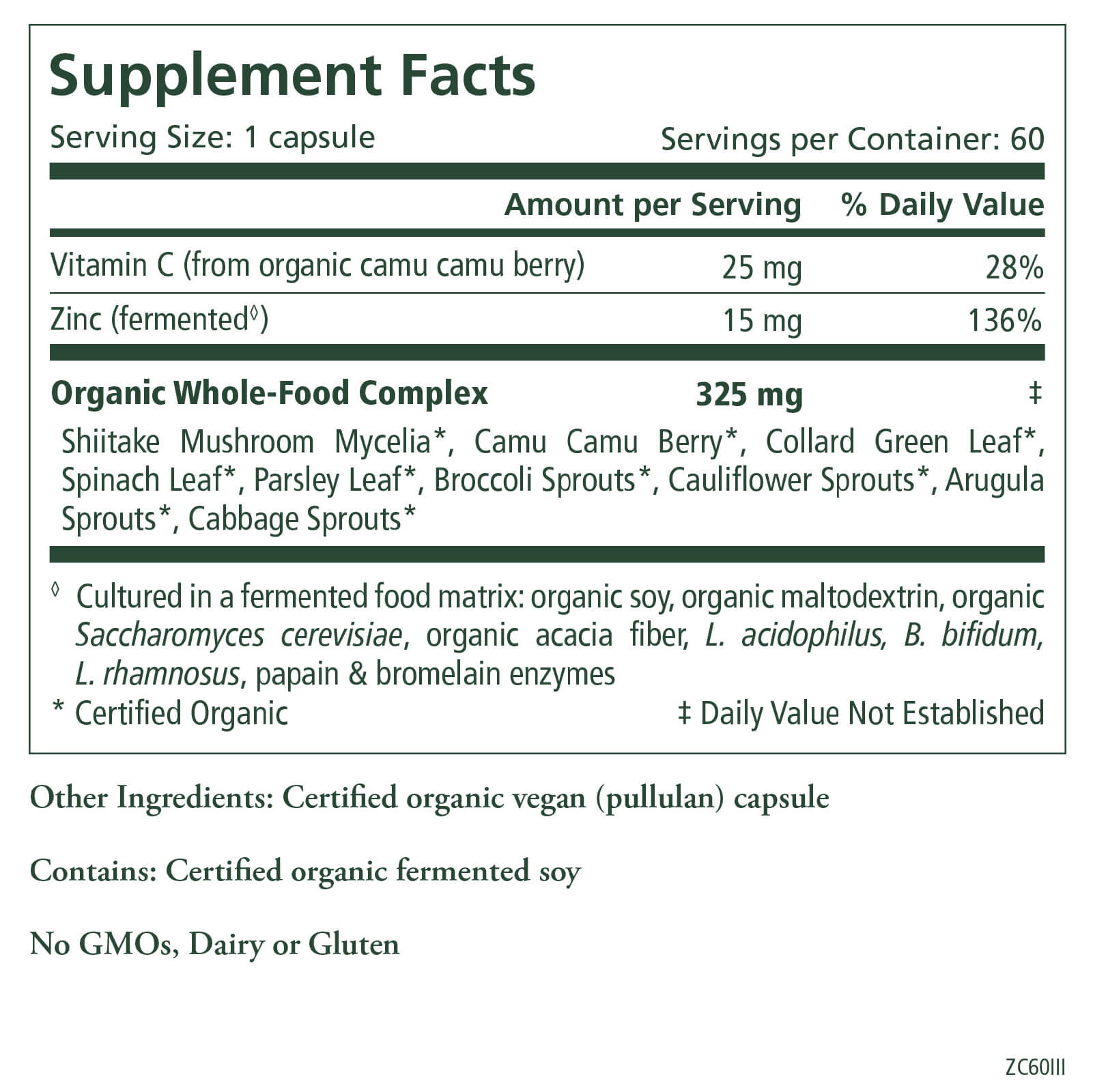 Image of a supplement facts label for Radiant Skin capsules by The Synergy Company, highlighting the inclusion of Vitamin C, Zinc, and an Organic Whole-Food Complex. The ingredients list features organic leafy greens, sprouts, and mushrooms. With Vitamin C supporting collagen production, the product is certified organic and free from GMOs, dairy, or gluten.