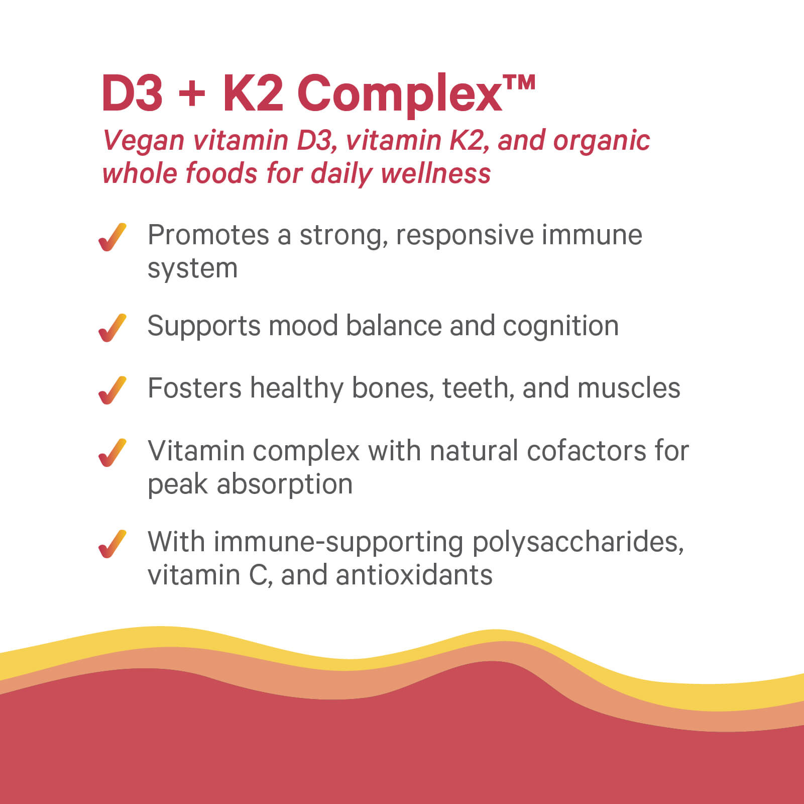 D3 + K2 Complex D3 + K2 Complex